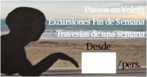 Paseos en Velero. Excursiones Fin de Semana. Travesías de una semana. Desde 40€